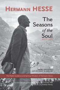 The Seasons of the Soul : The Poetic Guidance and Spiritual Wisdom of Hermann Hesse
