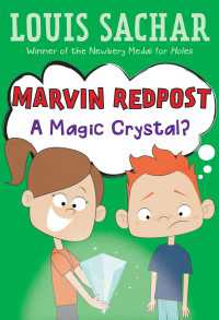 ルイス・サッカー著『きみの声がききたいよ！』(原書）<br>Marvin Redpost #8: A Magic Crystal?
