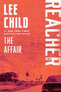 The Affair : A Jack Reacher Novel