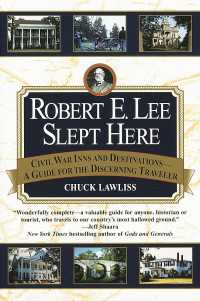 Robert E. Lee Slept Here