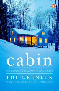 Cabin : Two Brothers, a Dream, and Five Acres in Maine