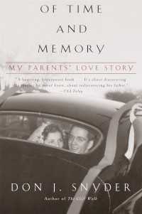 Of Time and Memory : My Parents' Love Story