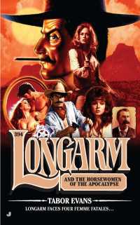 Longarm 394 : Longarm and the Horsewomen of the Apocalypse