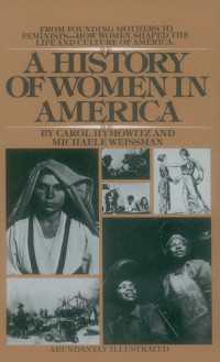A History of Women in America : From Founding Mothers to Feminists-How Women Shaped the Life and Culture of America