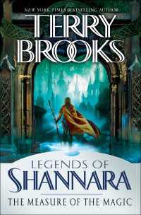 The Measure of the Magic : Legends of Shannara