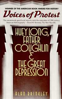 Voices of Protest : Huey Long, Father Coughlin, & the Great Depression