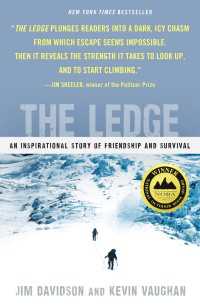 The Ledge : An Inspirational Story of Friendship and Survival
