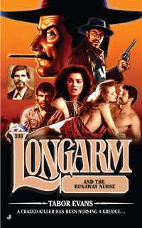 Longarm #393 : Longarm and the Runaway Nurse