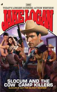 Slocum #390 : Slocum and the Cow Camp Killers