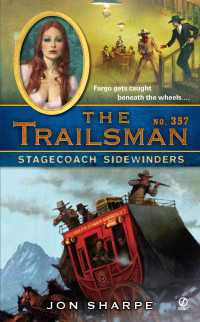 The Trailsman #357 : Stagecoach Sidewinders