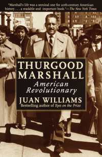 Thurgood Marshall : American Revolutionary