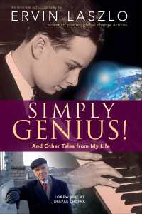 Simply Genius! : And Other Tales from My Life
