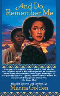 And Do Remember Me : A Novel