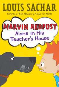 ルイス・サッカー著『先生と老犬とぼく』（原書）<br>Marvin Redpost #4: Alone in His Teacher's House