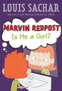 ルイス・サッカー著『ぼくって女の子？？』（原書）<br>Marvin Redpost #3: Is He a Girl?