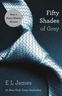 Ｅ.Ｌ.ジェイムズ『フィフティ・シェイズ・オブ・グレイ（上・下）』（原書）<br>Fifty Shades of Grey : Book One of the Fifty Shades Trilogy