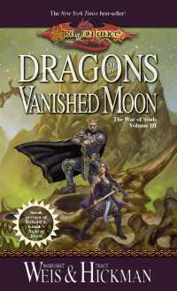 Dragons of a Vanished Moon : The War of Souls
