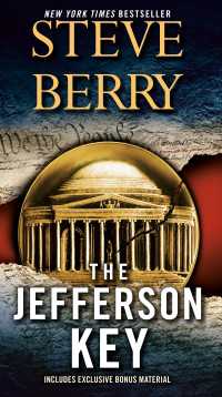 The Jefferson Key (with bonus short story The Devil's Gold) : A Novel