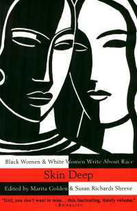 Skin Deep : Black Women & White Women Write About Race