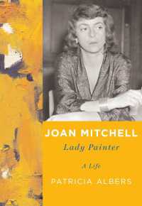 Joan Mitchell : Lady Painter