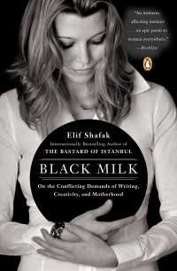 Black Milk : On the Conflicting Demands of Writing, Creativity, and Motherhood