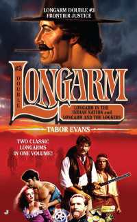 Longarm Double #3 : Frontier Justice