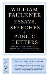 フォークナー評論・演説・公式書簡集（新訂増補版）<br>Essays, Speeches & Public Letters