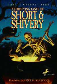A Terrifying Taste of Short & Shivery : Thirty Creepy Tales