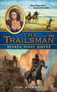 The Trailsman #354 : Nevada Night Riders