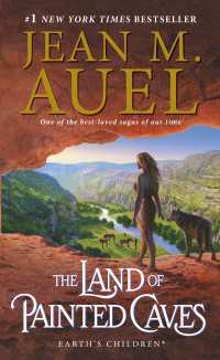 The Land of Painted Caves (with Bonus Content) : Earth's Children, Book Six