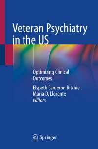 Veteran Psychiatry in the US : Optimizing Clinical Outcomes