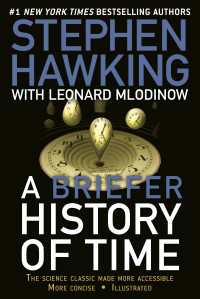 『ホーキング、宇宙のすべてを語る 』（原書）<br>A Briefer History of Time : The Science Classic Made More Accessible
