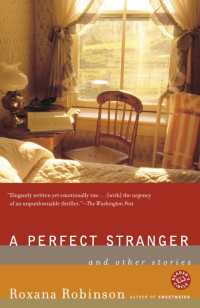 A Perfect Stranger : And Other Stories
