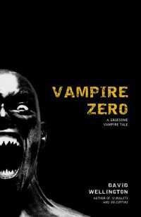 Vampire Zero : A Gruesome Vampire Tale