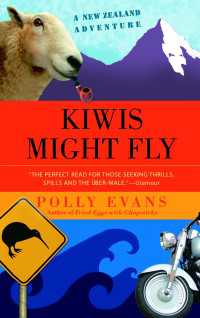 Kiwis Might Fly : A New Zealand Adventure