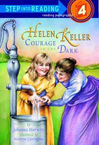 Helen Keller : Courage in the Dark