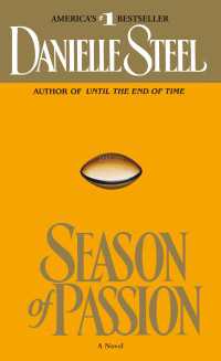 Season of Passion : A Novel