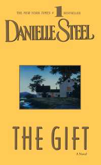 The Gift : A Novel