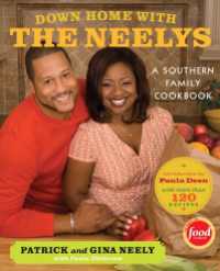 Down Home with the Neelys : A Southern Family Cookbook