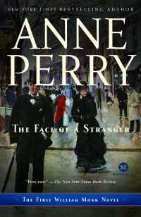 The Face of a Stranger : A William Monk Novel