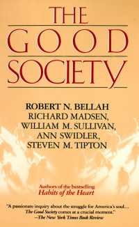 Ｒ．Ｎ．ベラー『善い社会：道徳的エコロジーの制度論』（原書）<br>Good Society