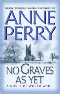 No Graves As Yet : A Novel