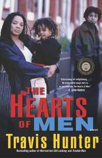 The Hearts of Men : A Novel