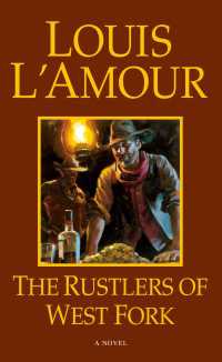 Rustlers of West Fork : A Novel