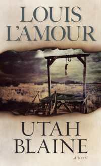 Utah Blaine : A Novel