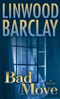 Bad Move : A Novel