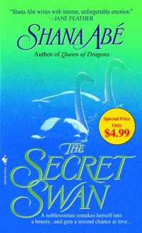 The Secret Swan : A Novel