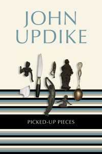 Picked-Up Pieces : Essays