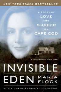 Invisible Eden : A Story of Love and Murder on Cape Cod
