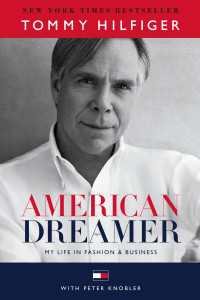 American Dreamer : My Life in Fashion & Business